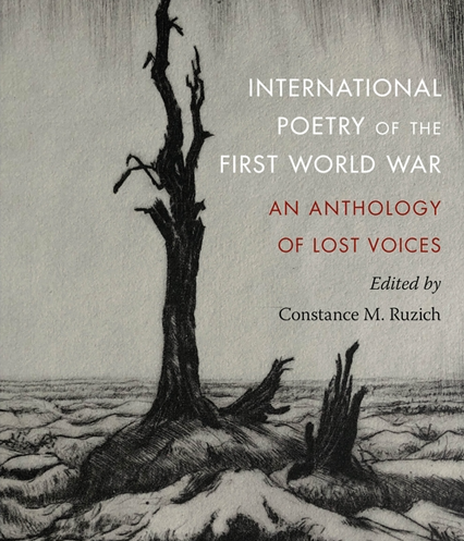 International Poetry of the First World War: An Anthology of Lost Voices